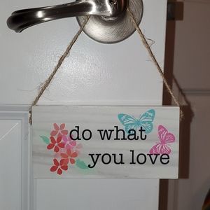 Floral inspirational decorative sign